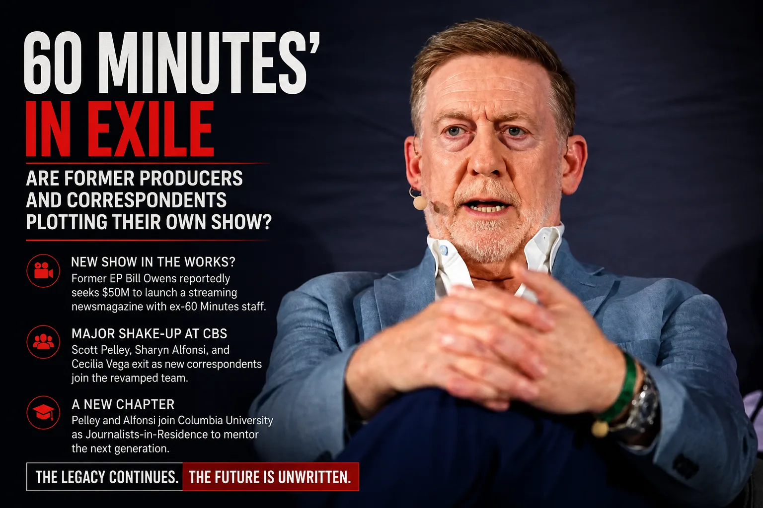 Editorial graphic featuring former 60 Minutes executive producer Bill Owens alongside headlines about a reported streaming news project and former CBS journalists.