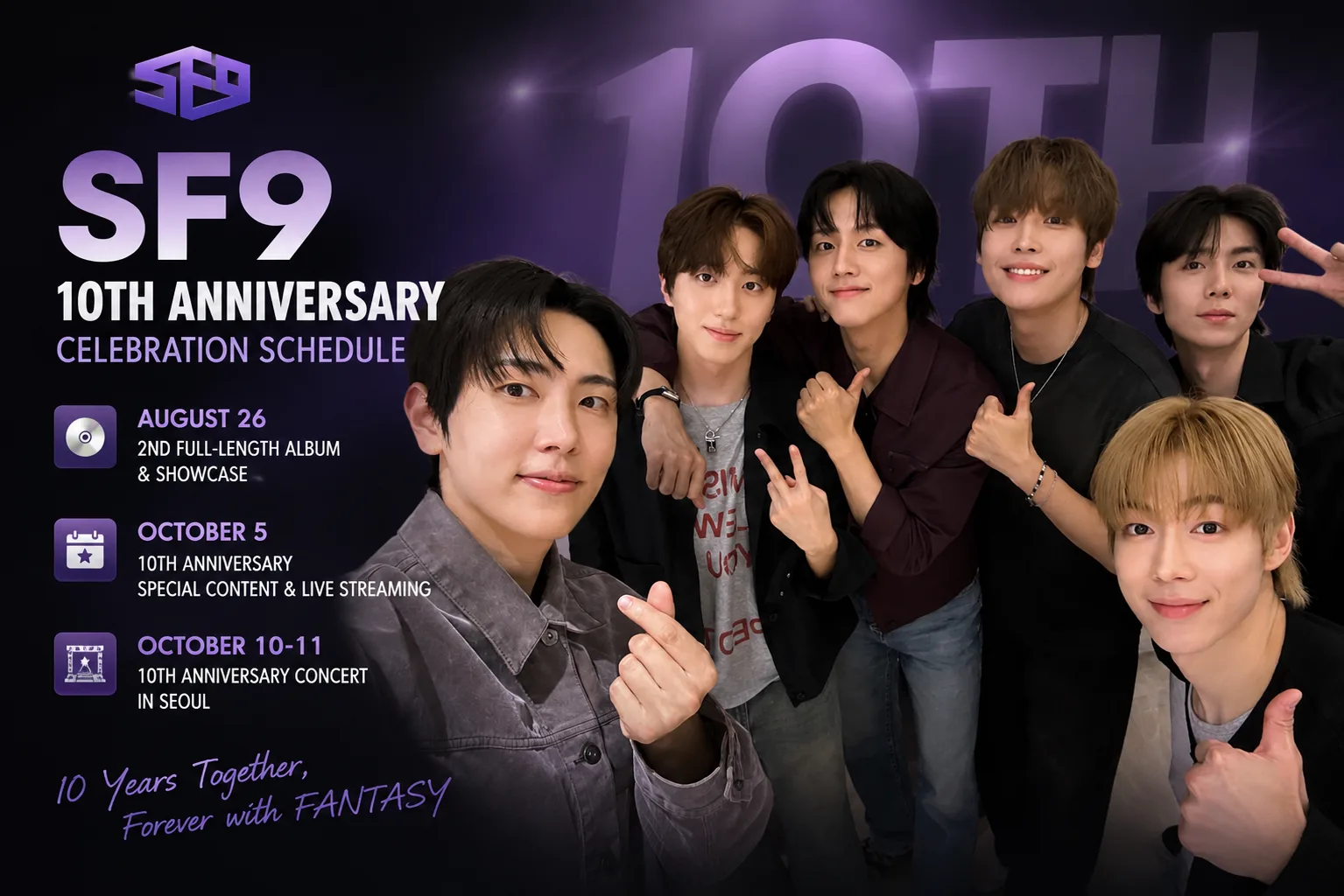 SF9 members pose together in a promotional poster announcing their 10th anniversary comeback, second full-length album, and Seoul concert schedule.